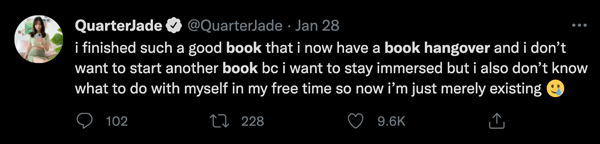 A Twitter user describing a book hangover
