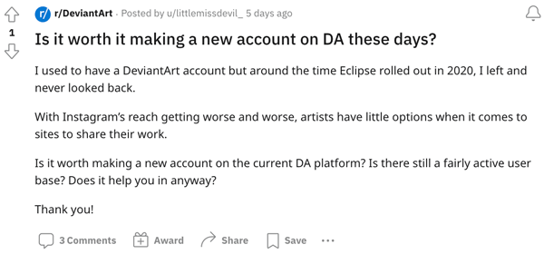 An artist inquiring about DA in the r/DeviantArt subreddit
