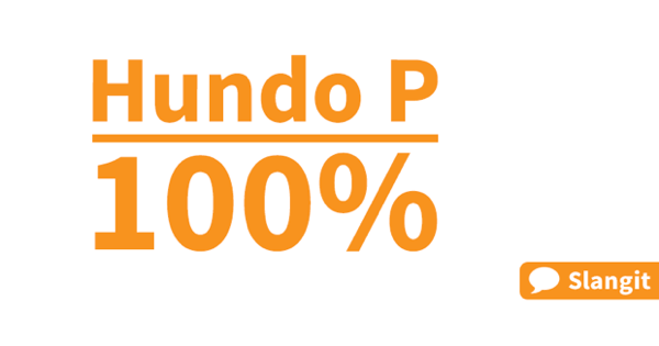 Hundo P means 