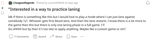 A LoL player who wants to level up their laning