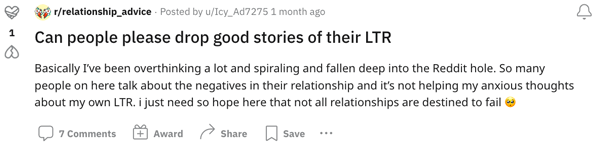A Redditor hoping for stories of positive LTRs