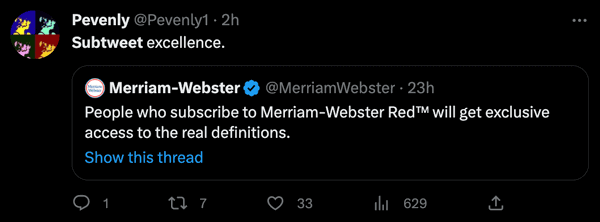 A Twitter user showing off an expert subtweet from Merriam-Webster