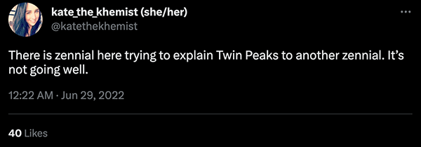 Zennial tweet about explaining Twin Peaks