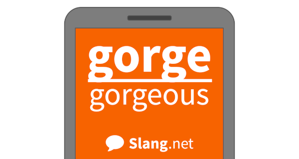 Gorge - What is gorge short for?