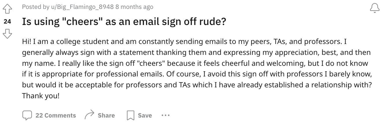 A Redditor asking when it is appropriate to end their emails with &quot;cheers&quot;