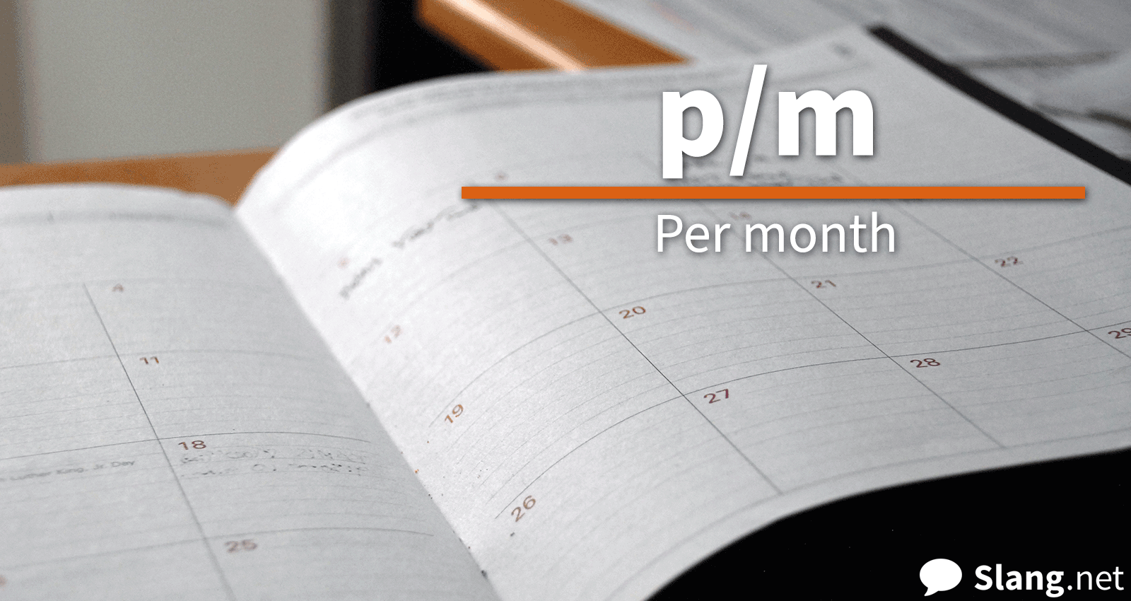 P/m stands for &quot;per month&quot;