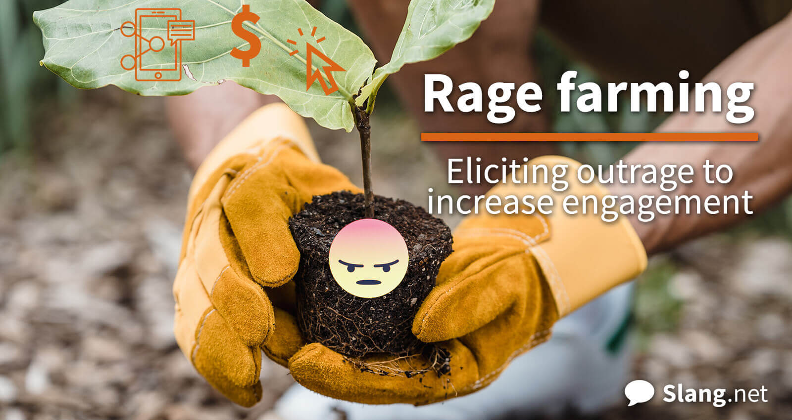 Rage farming involves planting seeds of outrage to reap clicks, shares, revenue, etc.