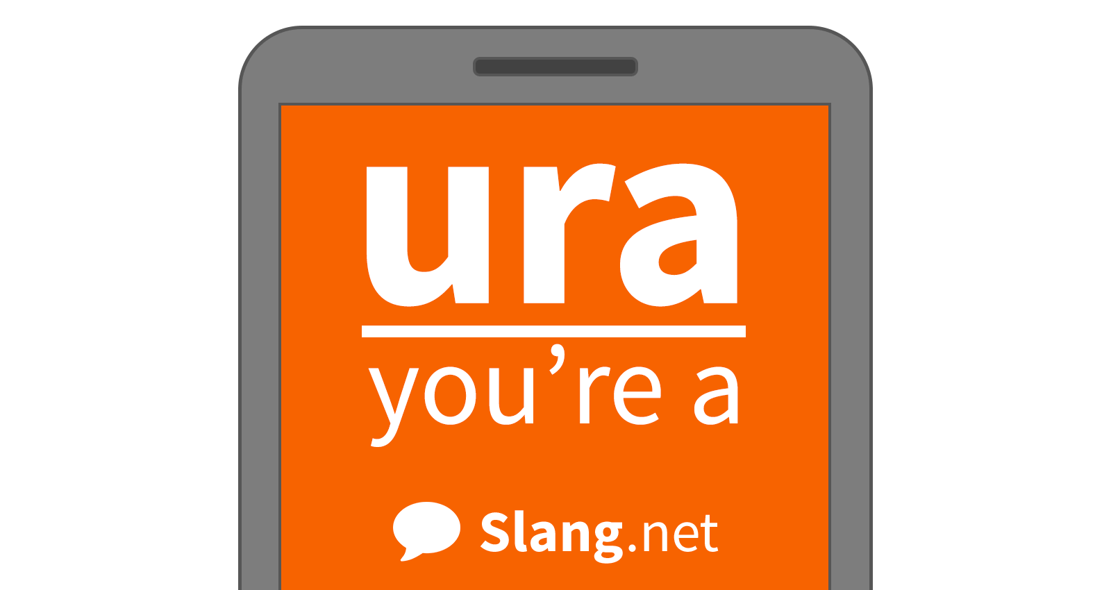 You will likely see ura in messages online and in texts