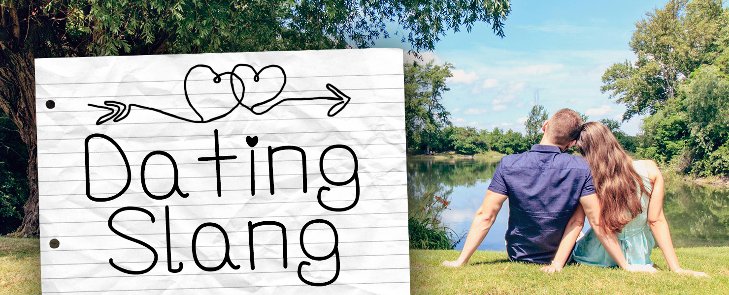 Dating Slang