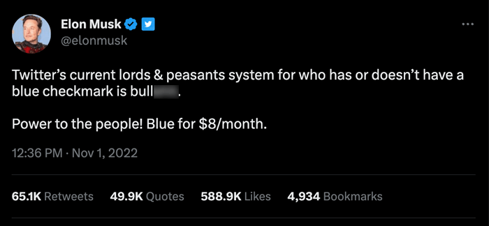 Elon Musks's views on the previous blue check system